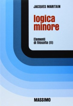 elementi di filosofia 2, logica minore