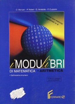 modulibri di matematica, aritmetica (4t)