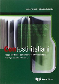 contesti italiani viaggio nell\'italiano contemporaneo attraverso i testi