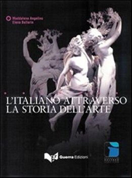 italiano attraverso la storia dell\'arte