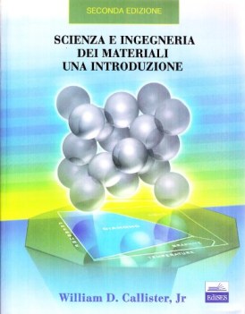 scienza e ingegneria dei materiali