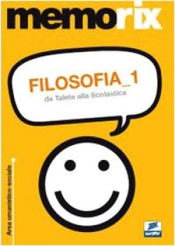 filosofia 1 da talete alla scolastica