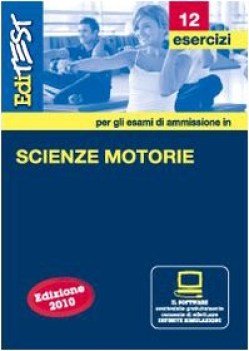 editest 12 SCIENZE MOTORIE esercizi