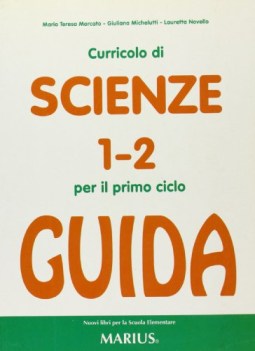 curricolo di scienze 1-2, guida didatt.