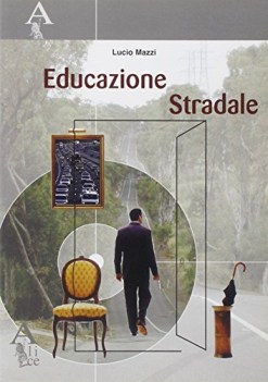 educazione stradale, educazioni