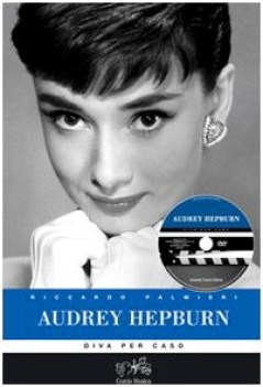 audrey hepburn diva per caso