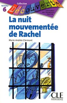 nuit mouvementee de rachel (dfa 6)