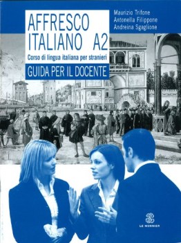 affresco italiano A2 GUIDA INSEGNANTE