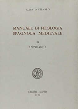 filologia spagnola mediev.3, antologia