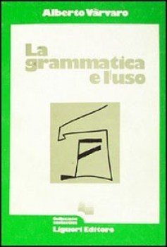 grammatica e l\'uso