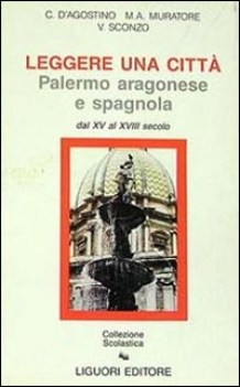 leggere una citta, palermo aragonese