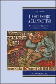 da straniero a clandestino