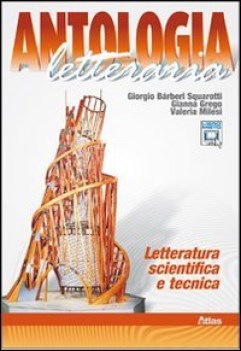 antologia letteraria, letter.scientifica italiano, antologia bn