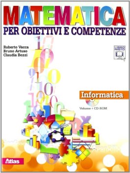 matematica per obiettivi..informatica+cd matematica sc.media