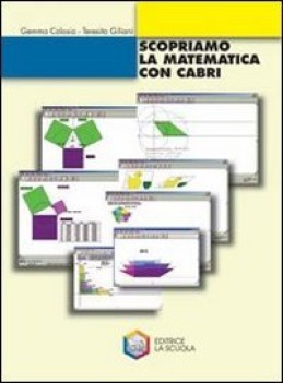 scopriamo la matematica con cabri + cd