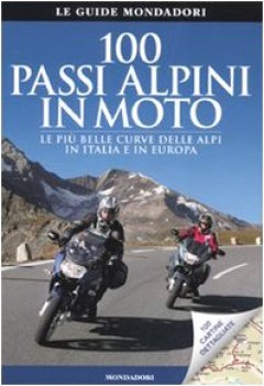 cento passi alpini in moto