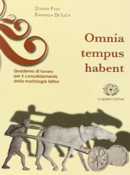 omnia tempus habent quaderno di lavoro per il consolidamento della morfologia la