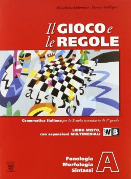 gioco e le regole a+b+c +prove italiano, gramm. medie