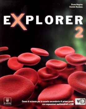 explorer 2 scienze scuola media