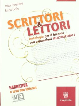 scrittori e lettori a+b+d+e italiano, antologia bn