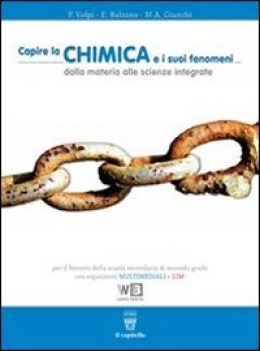 capire la chimica e i suoi fenomeni chimica e merceologia