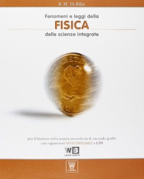 fenomeni e leggi della fisica +dvd fisica