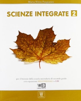 scienze integrate 2 scienze licei e mag.