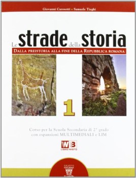 strade della storia 1 +parole politica storia biennio lic e 1 mg