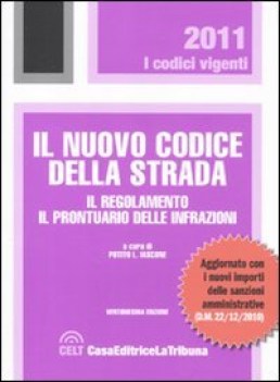 nuovo codice della strada + pront.2011 educazione civica super.