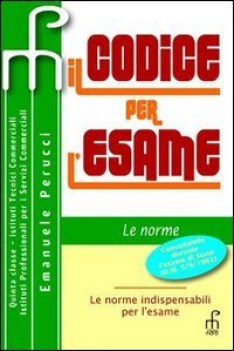 codice per l\'esame +schede+fasc.agg.2011 diritto,economia,finanze