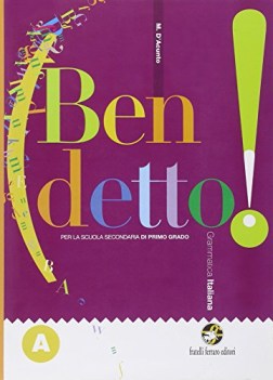 ben detto! a