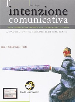 intenzione comunicativa, epica italiano, antologia bn