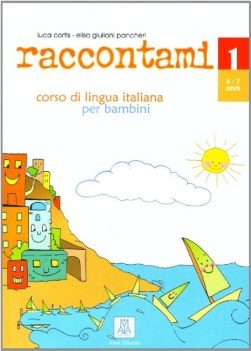 raccontami, corso di lingua 1