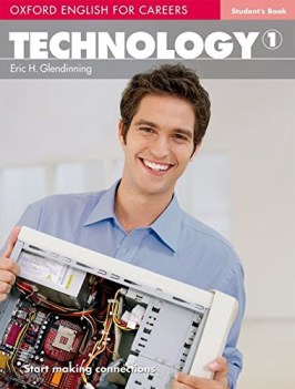 technology 1, oxford english for careers