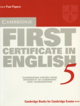 cambridge first certificate in engl. 5