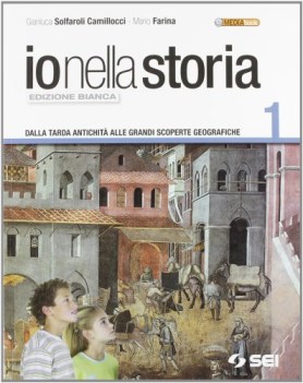 io nella storia 1 + cd (senza cittadinanza e st.antica)