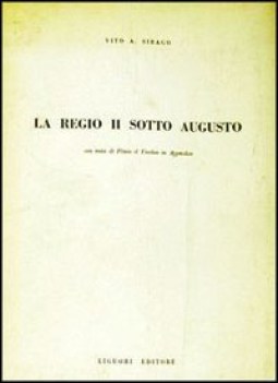 regio ii sotto augusto