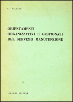 orientamenti organizzativi gestione...