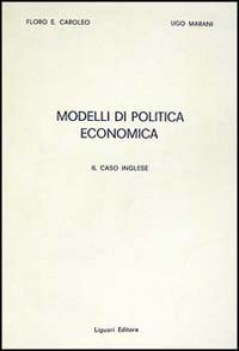 modelli politica economica