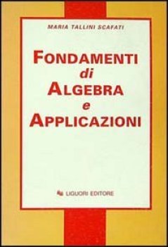 fondamenti di algebra e applicazioni