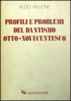 profili e problemi dantismo