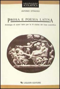 prosa e poesia latina, antol.lat.x 3 lic