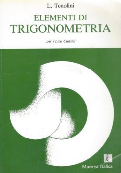 elementi di trigonometria x lic.cl. fc10