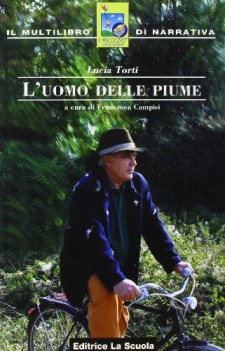 uomo delle piume, narr.