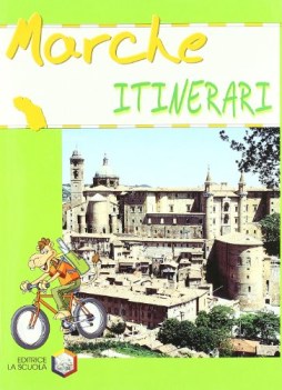 itinerari marche