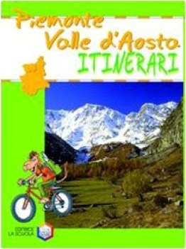 itinerari piemonte valle d\'aosta