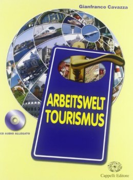 arbeitswelt tourismus, tedesco x turismo