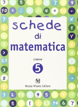 schede di matematica 5 x elem.