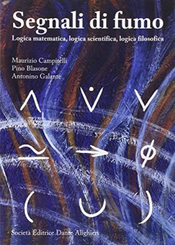 segnali di fumo, logica matematica