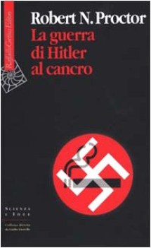 guerra di hitler al cancro